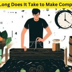 How-Long-Does-It-Take-to-Make-Compost_-A-Quick-Guide